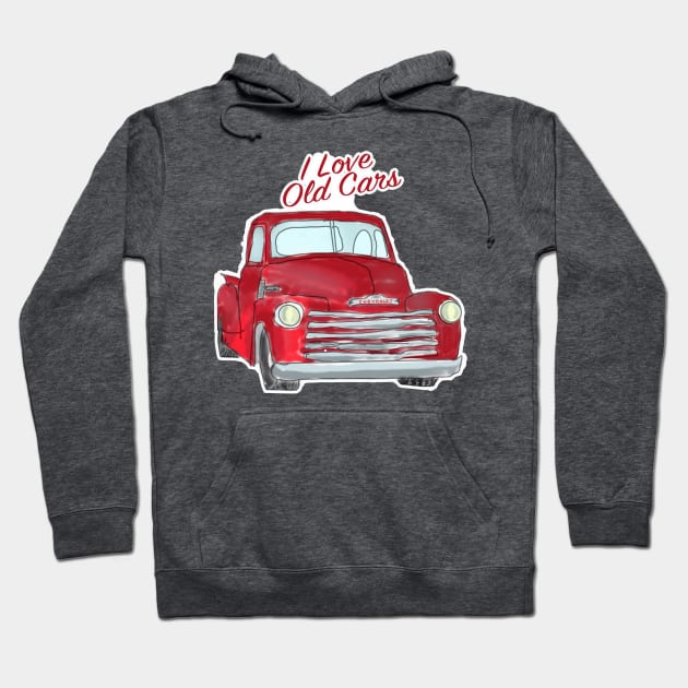 Old Cars Are Cool Hoodie by Custom Autos